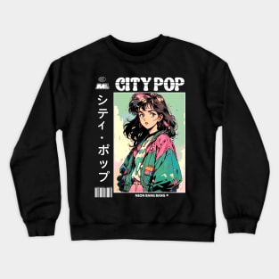 City Pop | シティ・ポップ Crewneck Sweatshirt